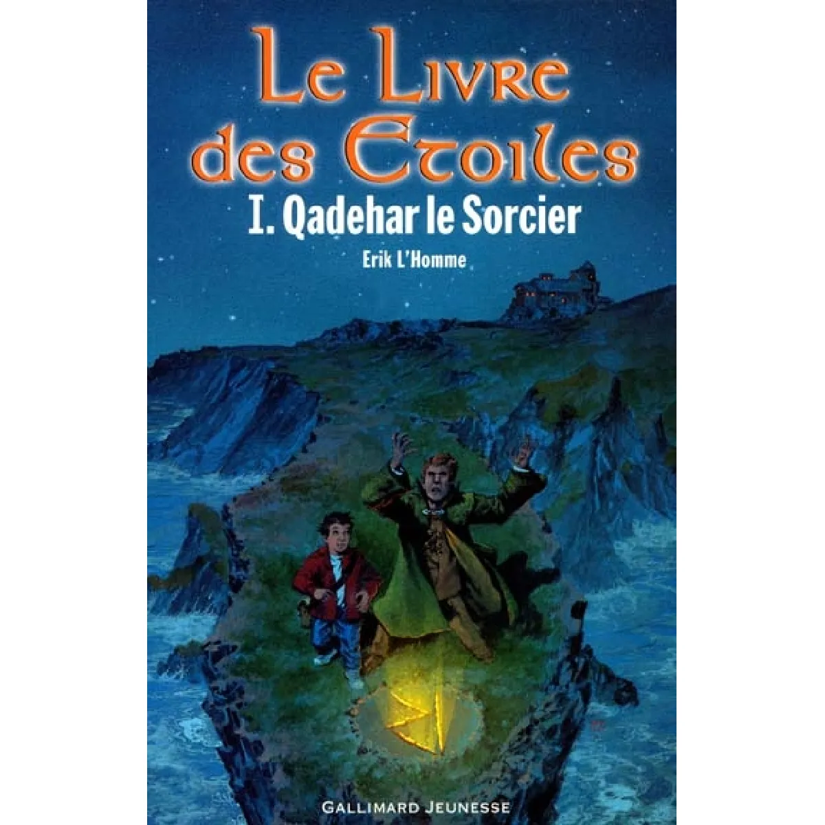 Le livre des étoiles. Vol. 1. Qadehar le sorcier État correct - 10,00 € Le livre des étoiles. Vol. 1. Qadehar le sorcier État correct N/A (Il ne s'agit pas d'une marque reconditionné disponible sur Rue du Commerce Seconde Vie
