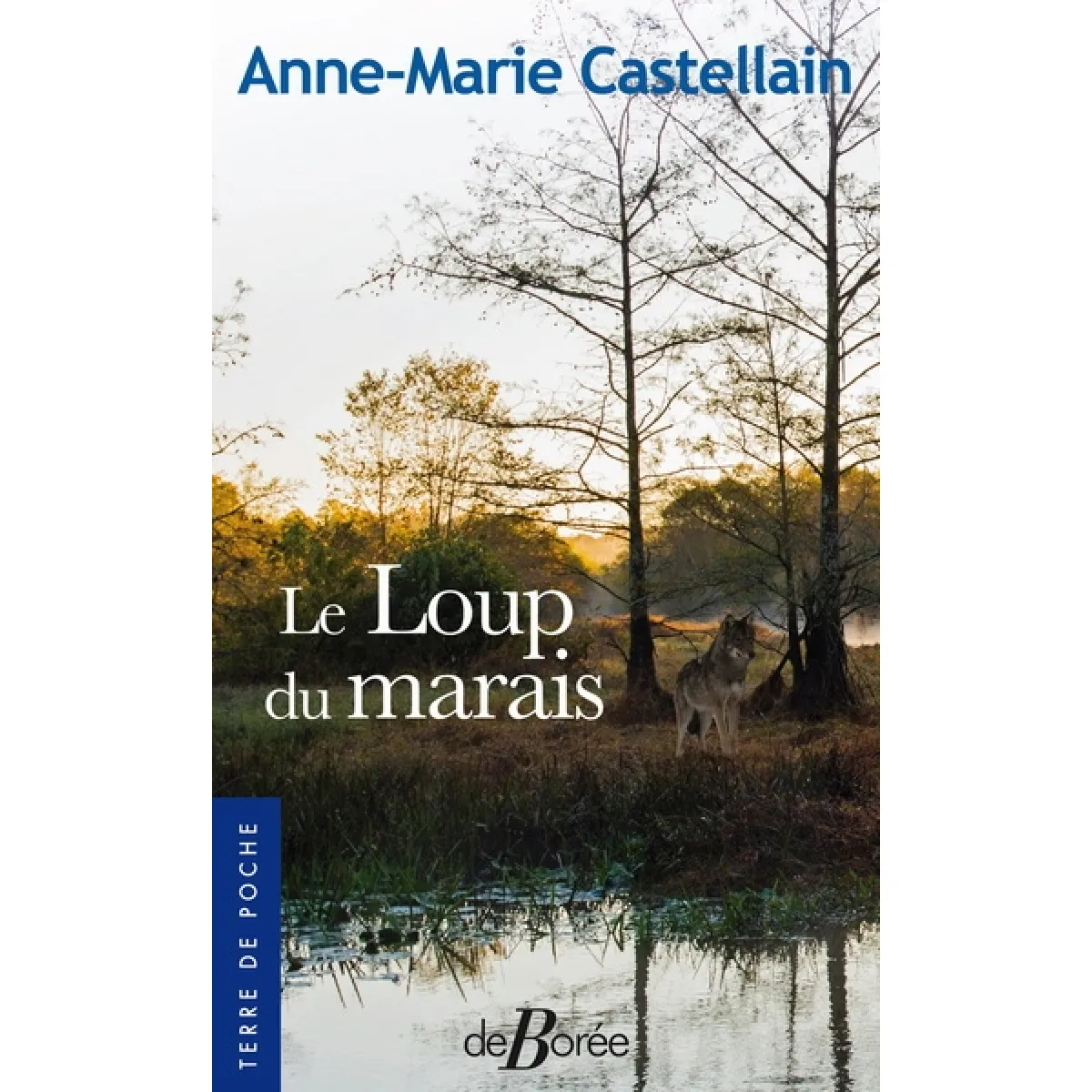 Acheter Le loup du marais État correct - 10,00 € Le loup du marais État correct N/A (Il ne s'agit pas d'une marque reconditionné disponible sur Rue du Commerce Seconde Vie