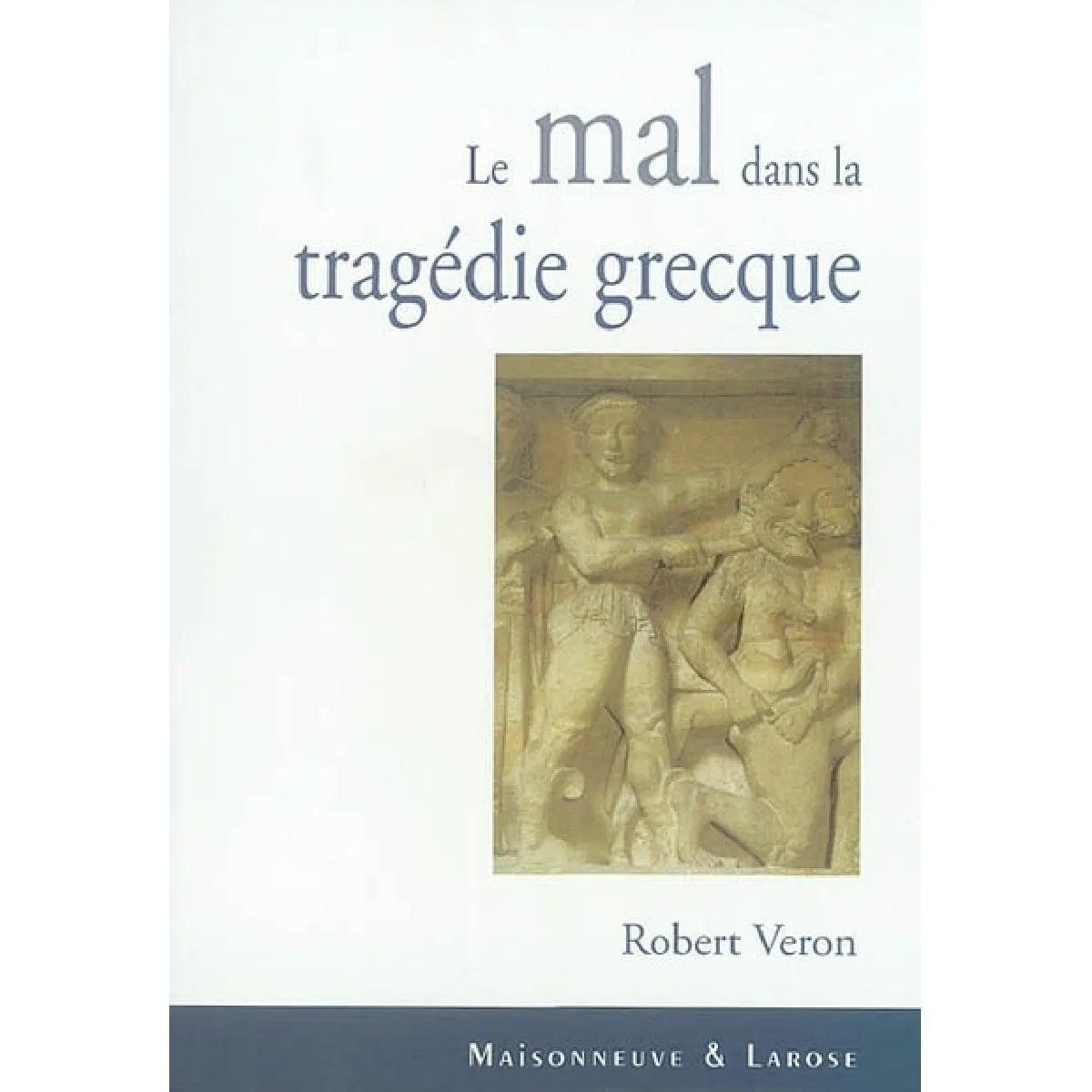 Acheter Le mal dans la tragédie grecque État correct - 15,74 € Le mal dans la tragédie grecque État correct N/A (Il ne s'agit pas d'une marque reconditionné disponible sur Rue du Commerce Seconde Vie