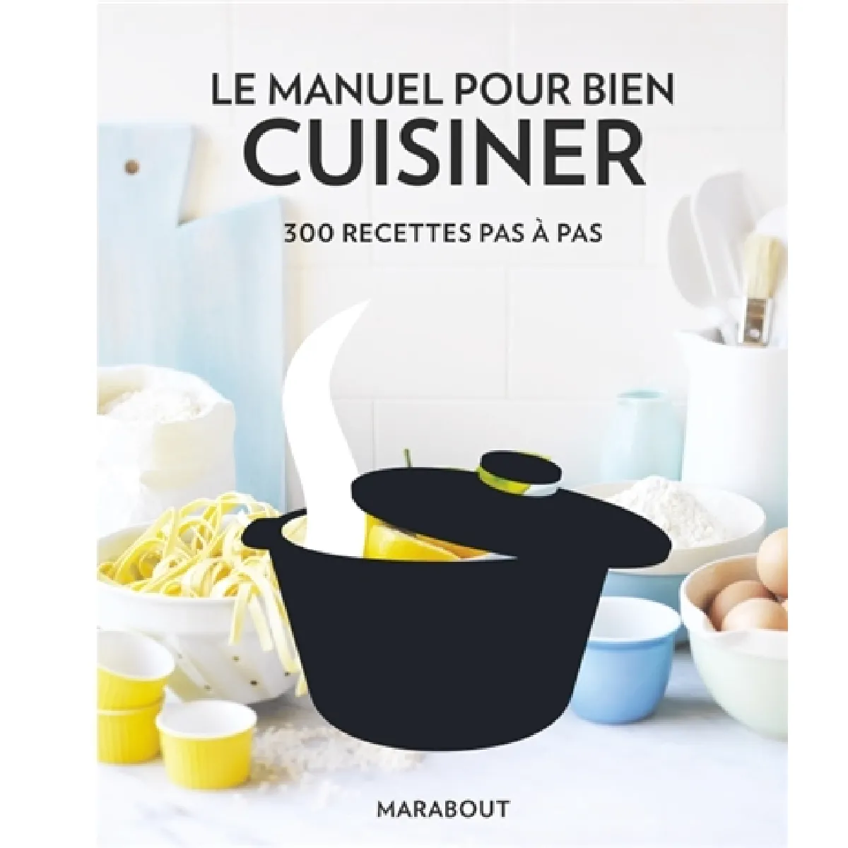 Acheter Le manuel pour bien cuisiner : 300 recettes pas à pas État correct - 15,30 € Le manuel pour bien cuisiner : 300 recettes pas à pas État correct N/A (Il ne s'agit pas d'une marque reconditionné disponible sur Rue du Commerce Seconde Vie