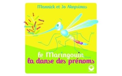 Le maringouin et la danse des prénoms État correct reconditionné disponible sur Fnac
