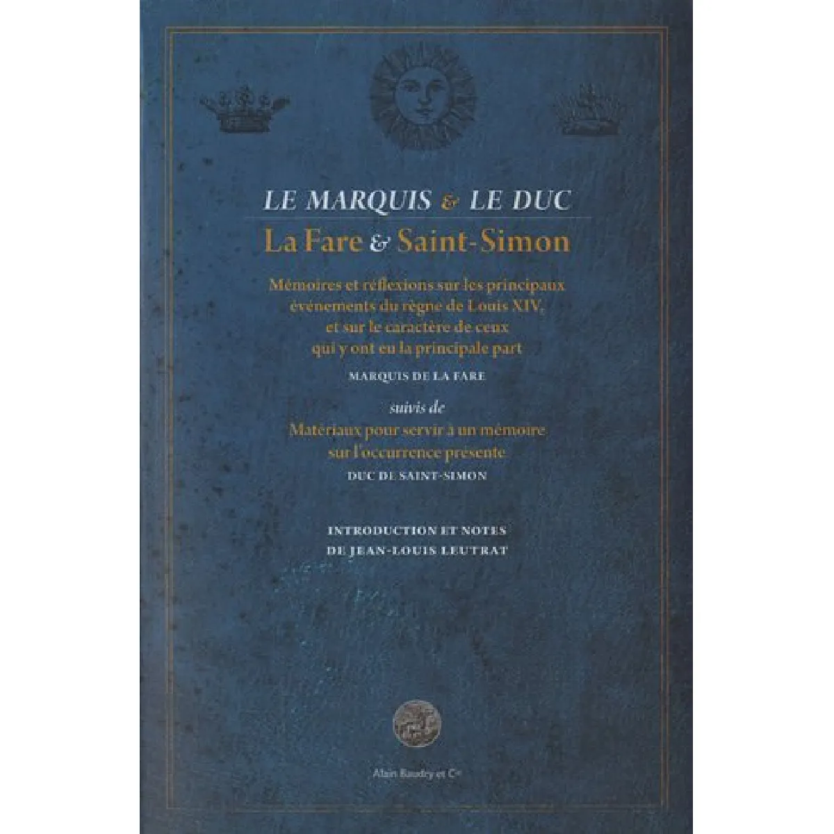 Acheter Le marquis et le duc : La Fare et Saint-Simon État correct - 10,00 € Le marquis et le duc : La Fare et Saint-Simon État correct N/A (Il ne s'agit pas d'une marque reconditionné disponible sur Rue du Commerce Seconde Vie