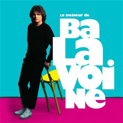 Le meilleur de Daniel Balavoine 40ème anniversaire État correct reconditionné disponible sur Fnac