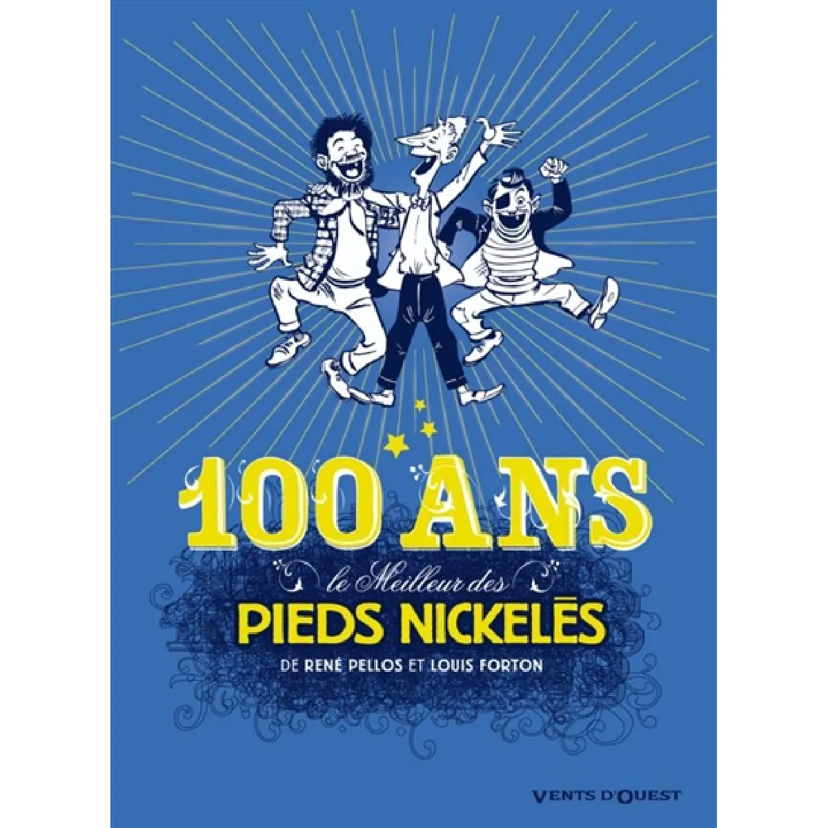 Acheter Le meilleur des Pieds nickelés. Vol. 7. Spécial 100 ans ! État correct - 13,33 € Le meilleur des Pieds nickelés. Vol. 7. Spécial 100 ans ! État correct N/A (Il ne s'agit pas d'une marque reconditionné disponible sur Rue du Commerce Seconde Vie