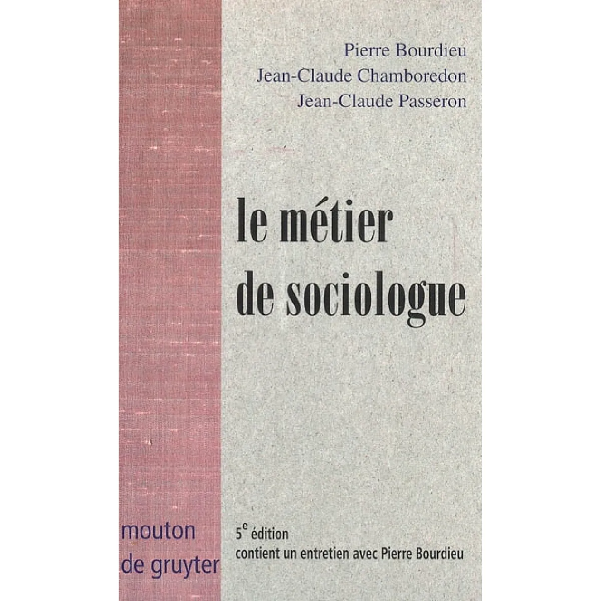 Acheter Le métier de sociologue : préalables épistémologiques État correct - 11,79 € Le métier de sociologue : préalables épistémologiques État correct N/A (Il ne s'agit pas d'une marque reconditionné disponible sur Rue du Commerce Seconde Vie
