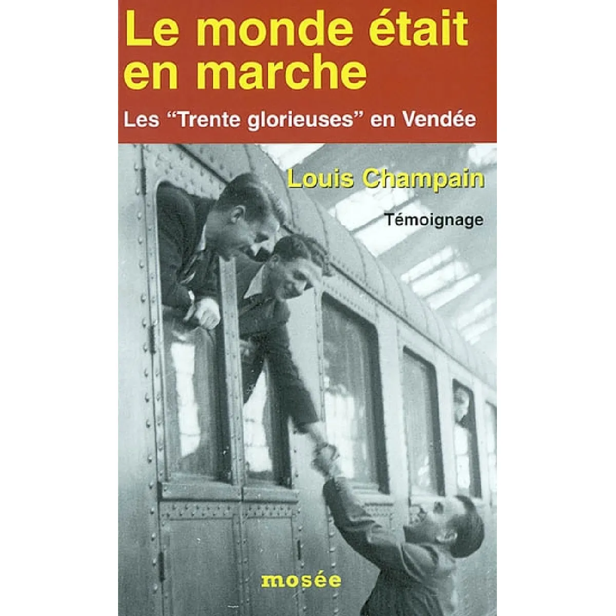 Acheter Le monde était en marche : les trente glorieuses en Vendée : témoignage État correct - 15,00 € Le monde était en marche : les trente glorieuses en Vendée : témoignage État correct N/A (Il ne s'agit pas d'une marque reconditionné disponible sur Rue du Commerce Seconde Vie