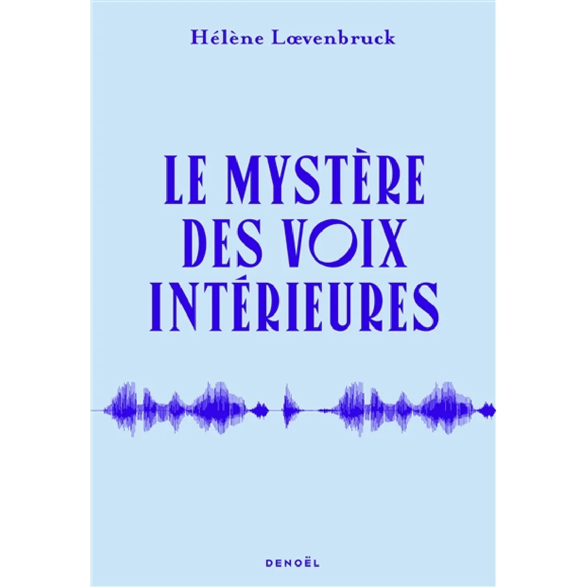 Acheter Le mystère des voix intérieures État correct - 10,88 € Le mystère des voix intérieures État correct N/A (Il ne s'agit pas d'une marque reconditionné disponible sur Rue du Commerce Seconde Vie
