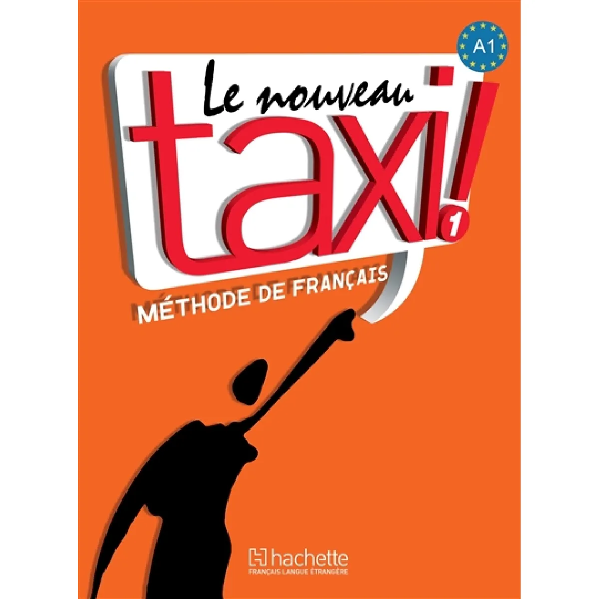 Acheter Le nouveau taxi ! : méthode de français niveau A1 État correct - 10,34 € Le nouveau taxi ! : méthode de français niveau A1 État correct N/A (Il ne s'agit pas d'une marque reconditionné disponible sur Rue du Commerce Seconde Vie