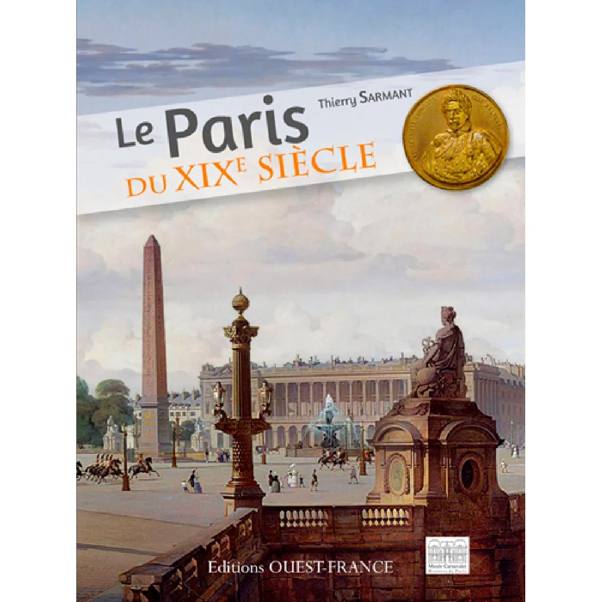 Acheter Le Paris du XIXe siècle État correct - 10,00 € Le Paris du XIXe siècle État correct N/A (Il ne s'agit pas d'une marque reconditionné disponible sur Rue du Commerce Seconde Vie