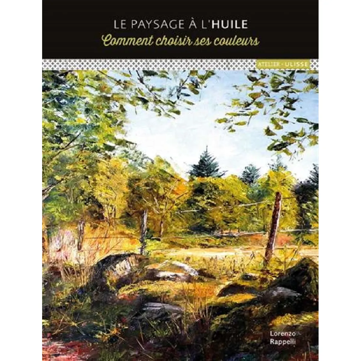 Le paysage à l'huile : comment choisir ses couleurs État correct - 12,15 € Le paysage à l'huile : comment choisir ses couleurs État correct N/A (Il ne s'agit pas d'une marque reconditionné disponible sur Rue du Commerce Seconde Vie
