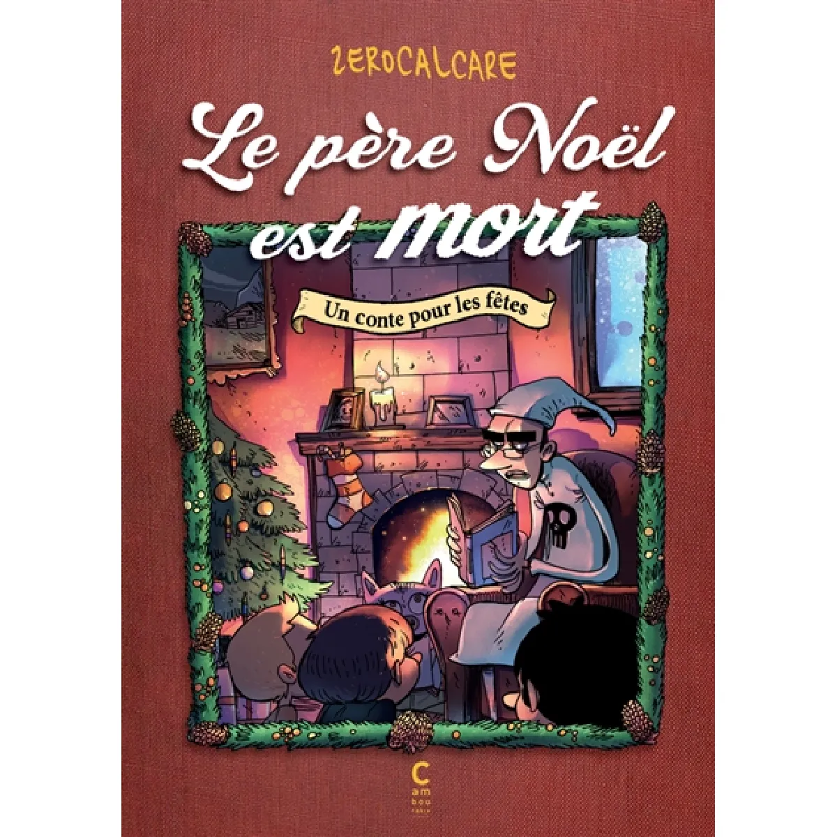 Le Père Noël est mort : un conte pour les fêtes État correct - 11,88 € Le Père Noël est mort : un conte pour les fêtes État correct N/A (Il ne s'agit pas d'une marque reconditionné disponible sur Rue du Commerce Seconde Vie