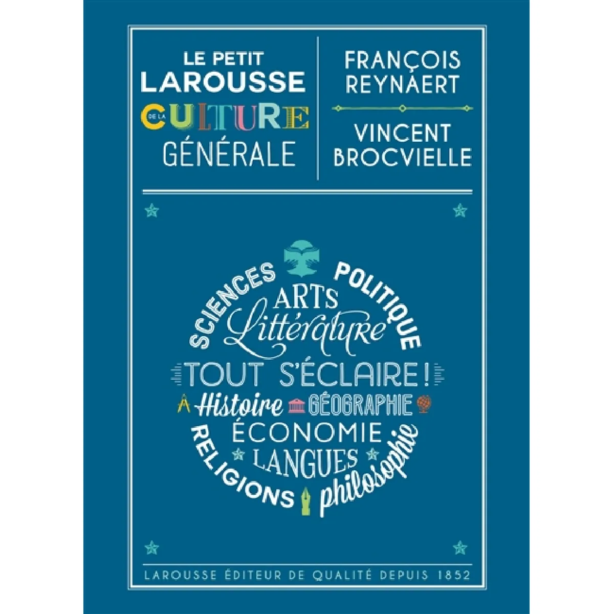 Acheter Le petit Larousse de la culture générale État correct - 12,98 € Le petit Larousse de la culture générale État correct N/A (Il ne s'agit pas d'une marque reconditionné disponible sur Rue du Commerce Seconde Vie