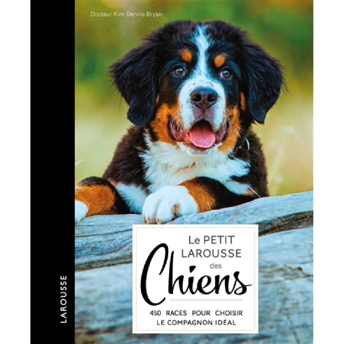 Acheter Le petit Larousse des chiens : choisir, connaître, comprendre, soigner : 420 races pour choisir le compagnon idéal État correct - 17,19 € Le petit Larousse des chiens : choisir, connaître, comprendre, soigner : 420 races pour choisir le compagnon idéal État correct N/A (Il ne s'agit pas d'une marque reconditionné disponible sur Rue du Commerce Seconde Vie