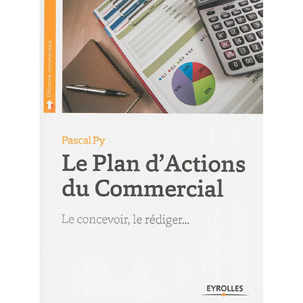 Acheter Le plan d'actions du commercial : le concevoir, le rédiger... État correct - 14,16 € Le plan d'actions du commercial : le concevoir, le rédiger... État correct N/A (Il ne s'agit pas d'une marque reconditionné disponible sur Rue du Commerce Seconde Vie
