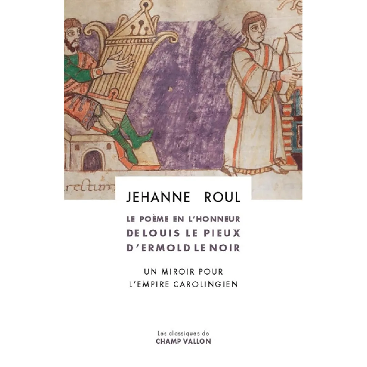 Acheter Le poème en l'honneur de Louis le Pieux d'Ermold Le Noir : un miroir pour l'Empire carolingien État correct - 13,37 € Le poème en l'honneur de Louis le Pieux d'Ermold Le Noir : un miroir pour l'Empire carolingien État correct N/A (Il ne s'agit pas d'une marque reconditionné disponible sur Rue du Commerce Seconde Vie