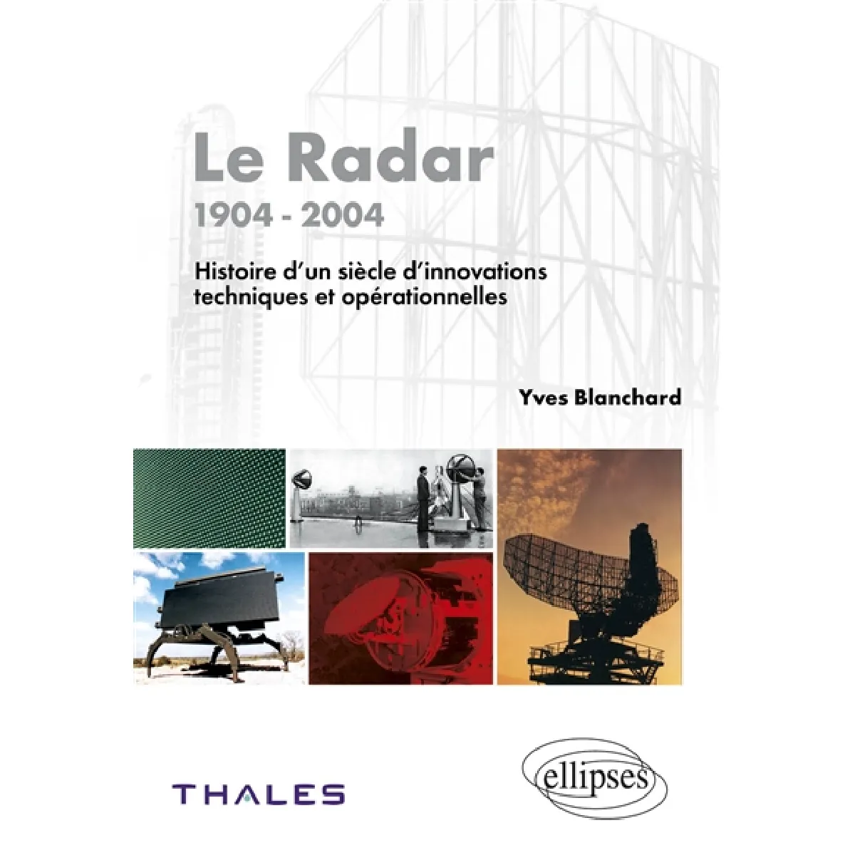 Acheter Le radar : 1904-2004 : histoire d'un siècle d'innovations techniques et opérationnelles État correct - 28,97 € Le radar : 1904-2004 : histoire d'un siècle d'innovations techniques et opérationnelles État correct N/A (Il ne s'agit pas d'une marque reconditionné disponible sur Rue du Commerce Seconde Vie