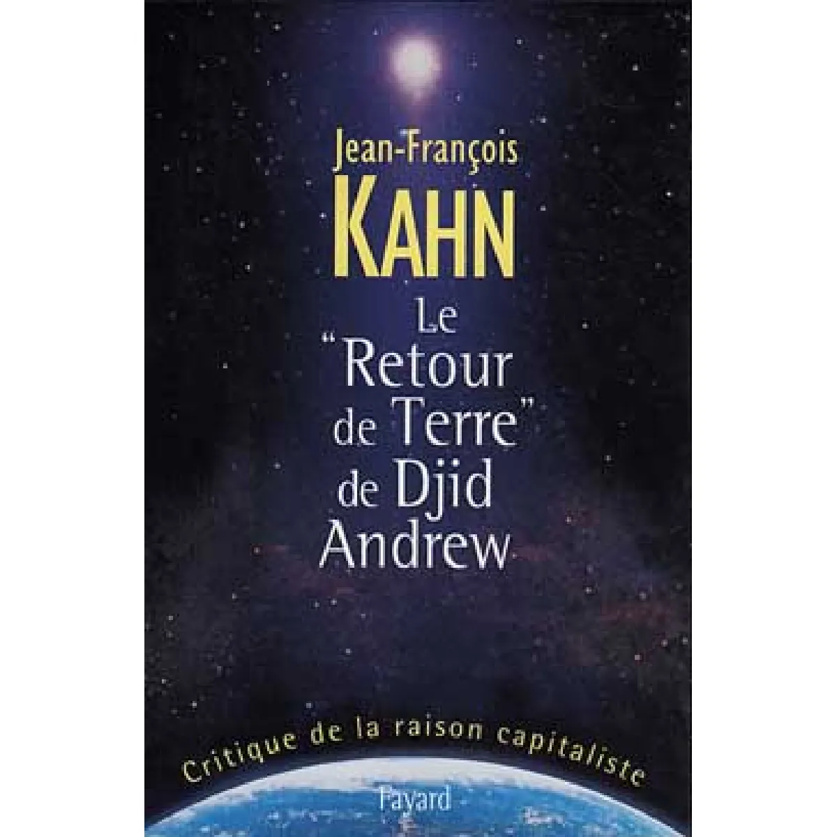 Acheter Le retour de Terre de Djid Andrew : critique de la raison capitaliste État correct - 17,00 € Le retour de Terre de Djid Andrew : critique de la raison capitaliste État correct N/A (Il ne s'agit pas d'une marque reconditionné disponible sur Rue du Commerce Seconde Vie