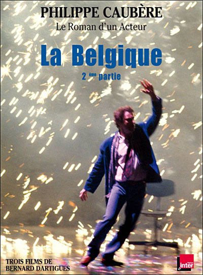 Le roman d'un acteur : La Belgique - 2ème Partie État correct reconditionné disponible sur Fnac
