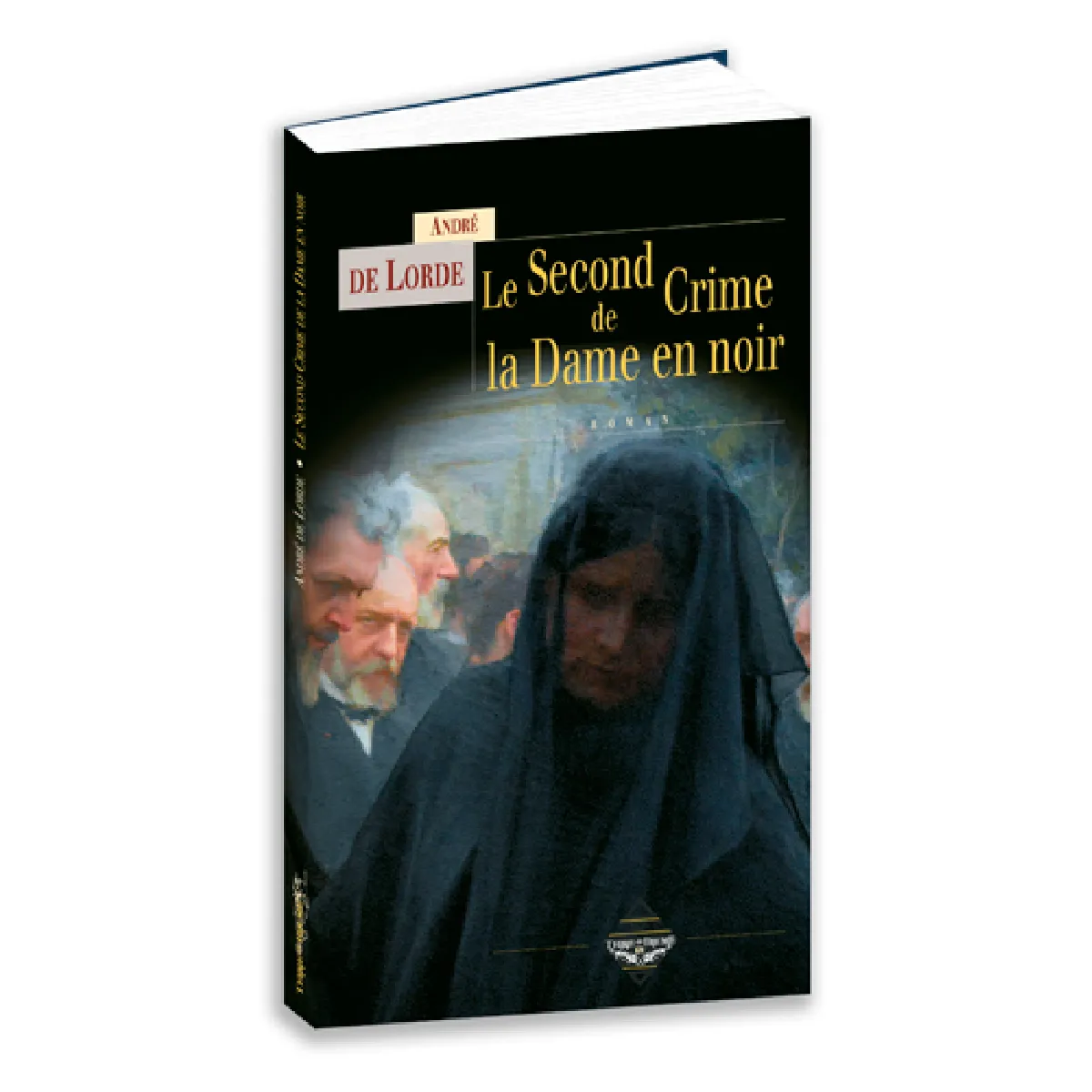 Acheter Le second crime de la dame en noir État correct - 10,00 € Le second crime de la dame en noir État correct N/A (Il ne s'agit pas d'une marque reconditionné disponible sur Rue du Commerce Seconde Vie