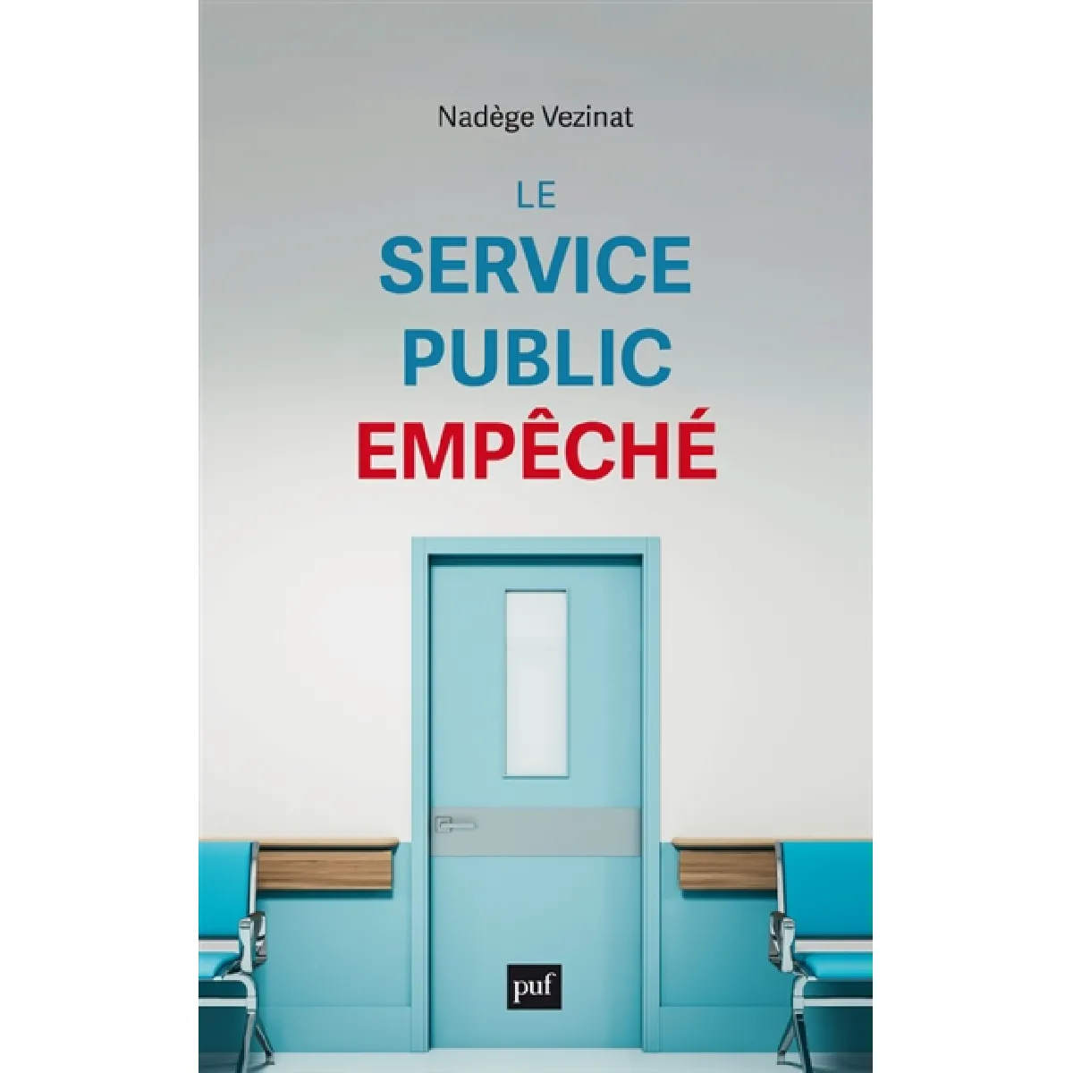 Acheter Le service public empêché État correct - 11,70 € Le service public empêché État correct N/A (Il ne s'agit pas d'une marque reconditionné disponible sur Rue du Commerce Seconde Vie