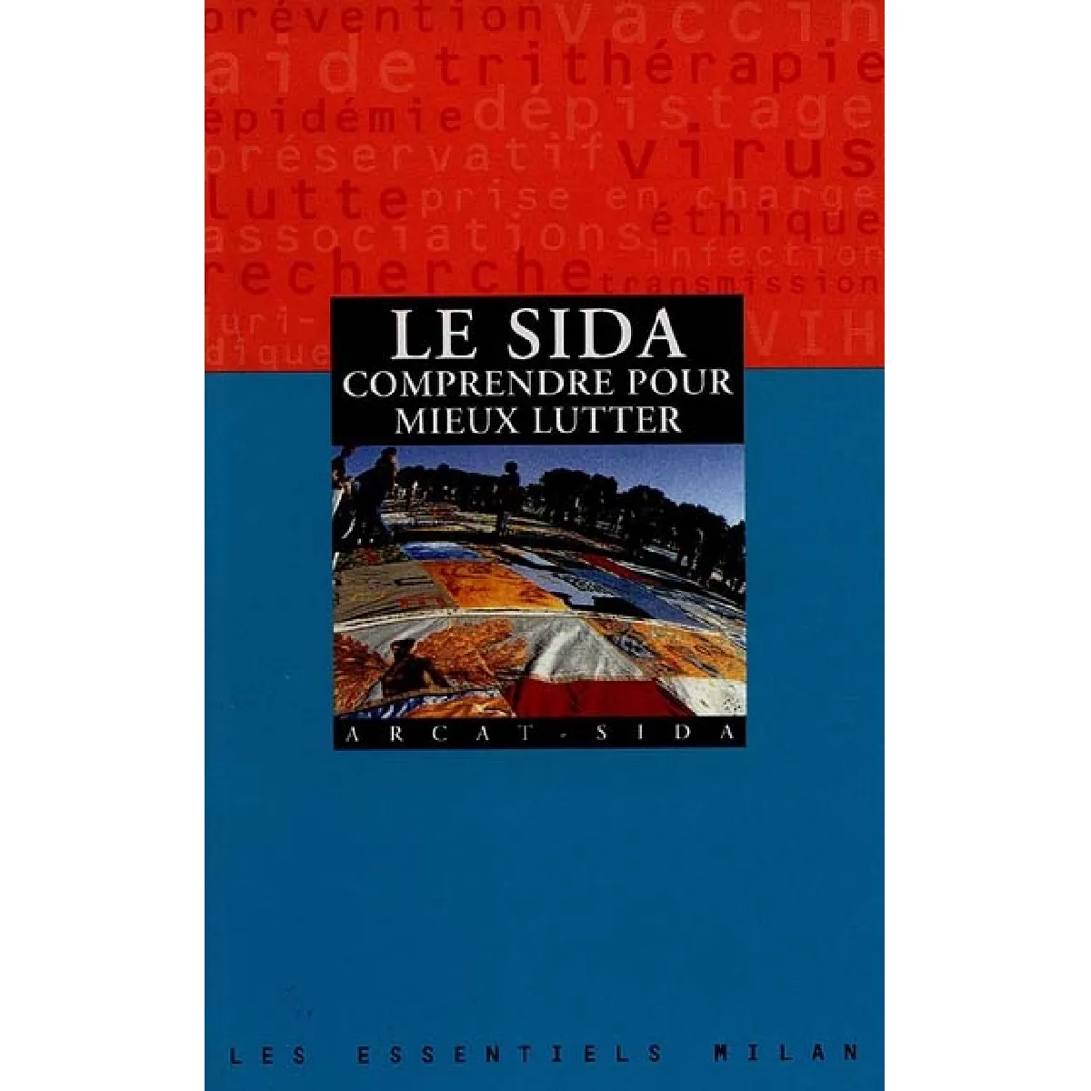 Acheter Le sida, comprendre pour mieux lutter État correct - 10,00 € Le sida, comprendre pour mieux lutter État correct N/A (Il ne s'agit pas d'une marque reconditionné disponible sur Rue du Commerce Seconde Vie