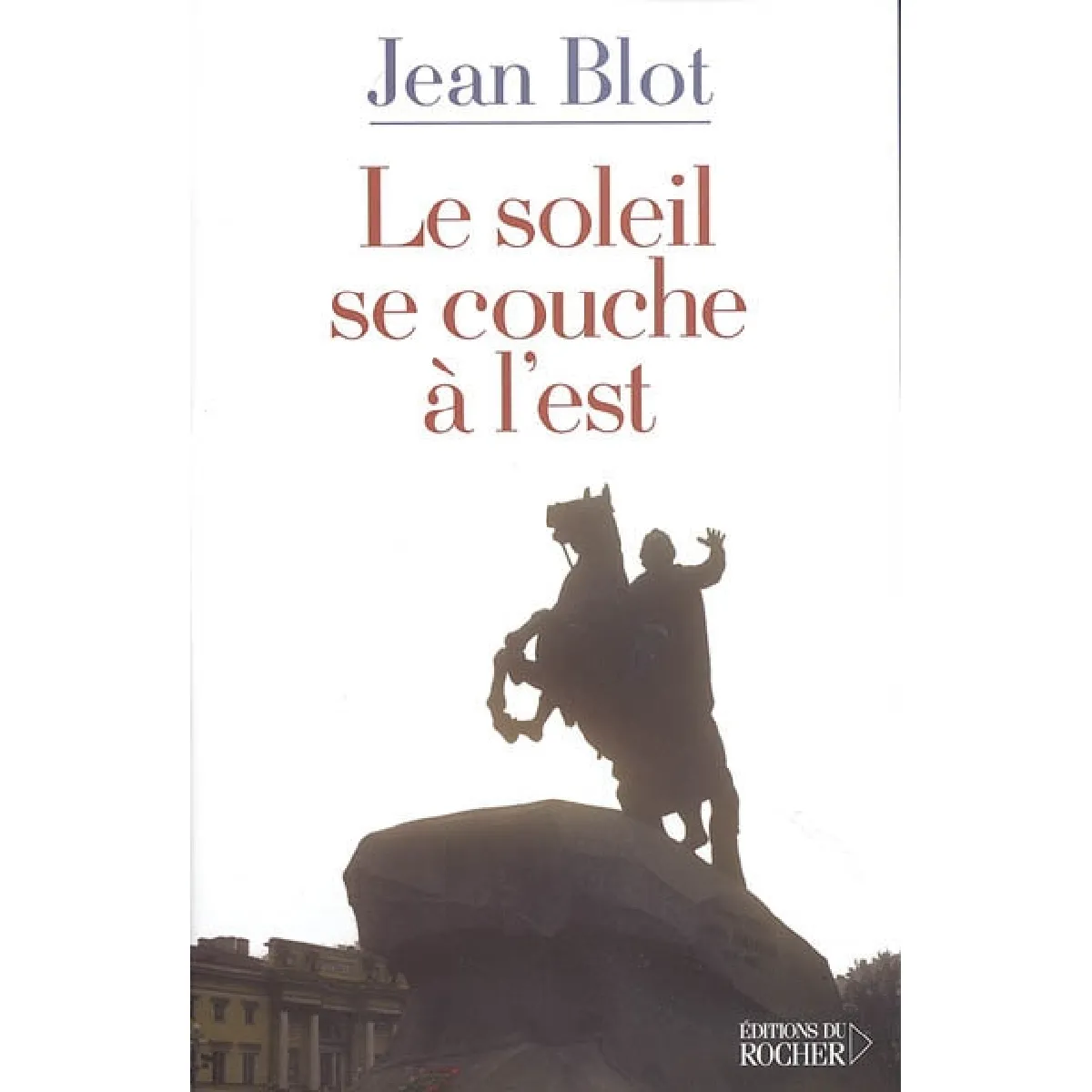 Acheter Le soleil se couche à l'Est État correct - 10,00 € Le soleil se couche à l'Est État correct N/A (Il ne s'agit pas d'une marque reconditionné disponible sur Rue du Commerce Seconde Vie