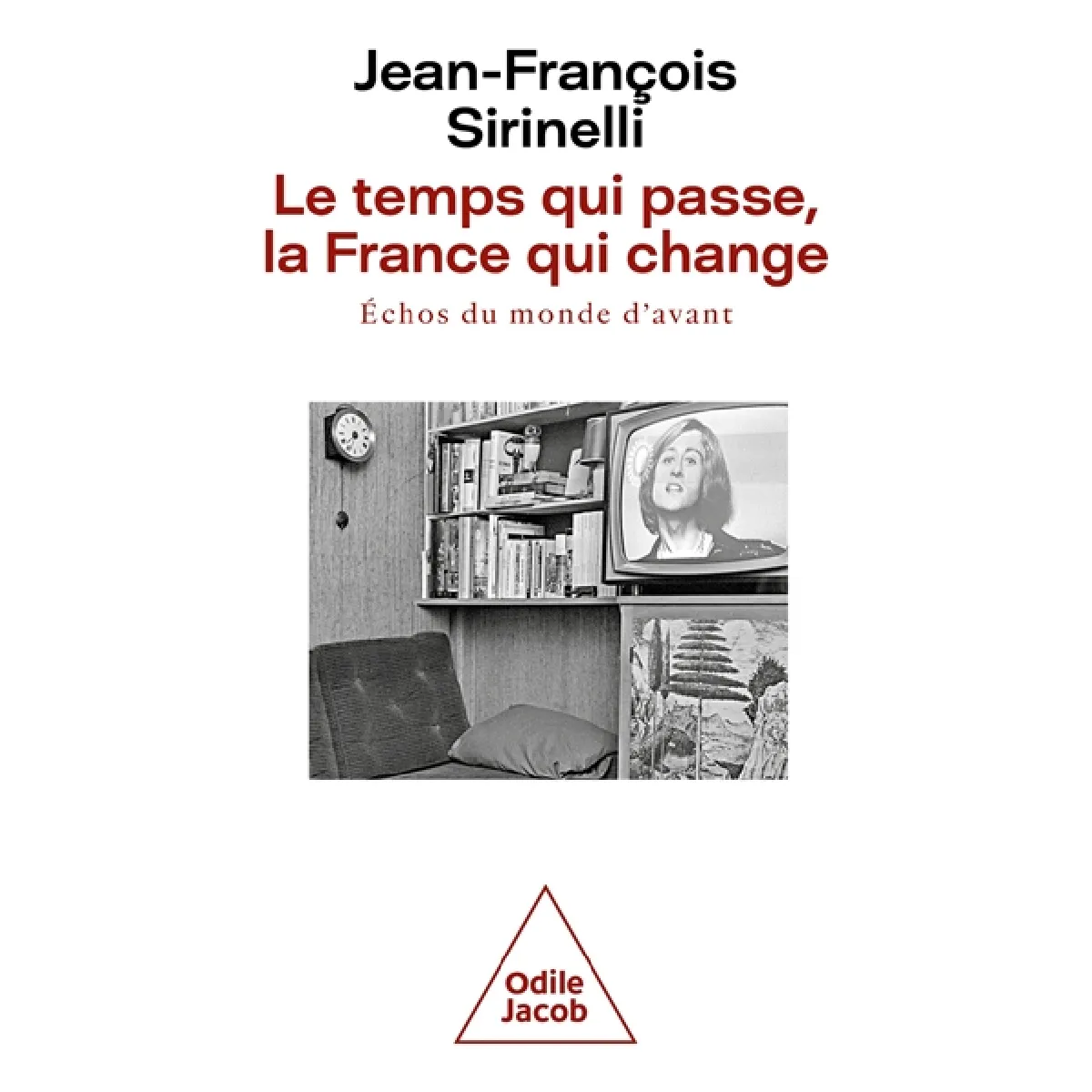 Le temps qui passe, la France qui change : échos du monde d'avant État correct - 16,36 € Le temps qui passe, la France qui change : échos du monde d'avant État correct N/A (Il ne s'agit pas d'une marque reconditionné disponible sur Rue du Commerce Seconde Vie