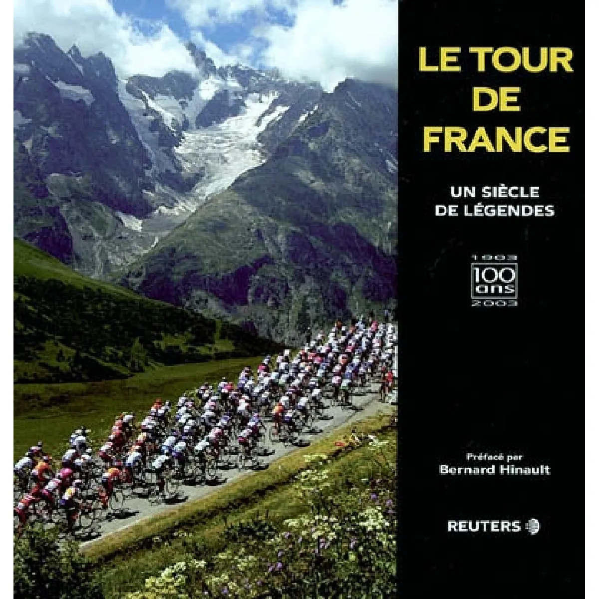 Acheter Le Tour de France : un siècle de légendes : 1903-2003, 100 ans État correct - 17,00 € Le Tour de France : un siècle de légendes : 1903-2003, 100 ans État correct N/A (Il ne s'agit pas d'une marque reconditionné disponible sur Rue du Commerce Seconde Vie
