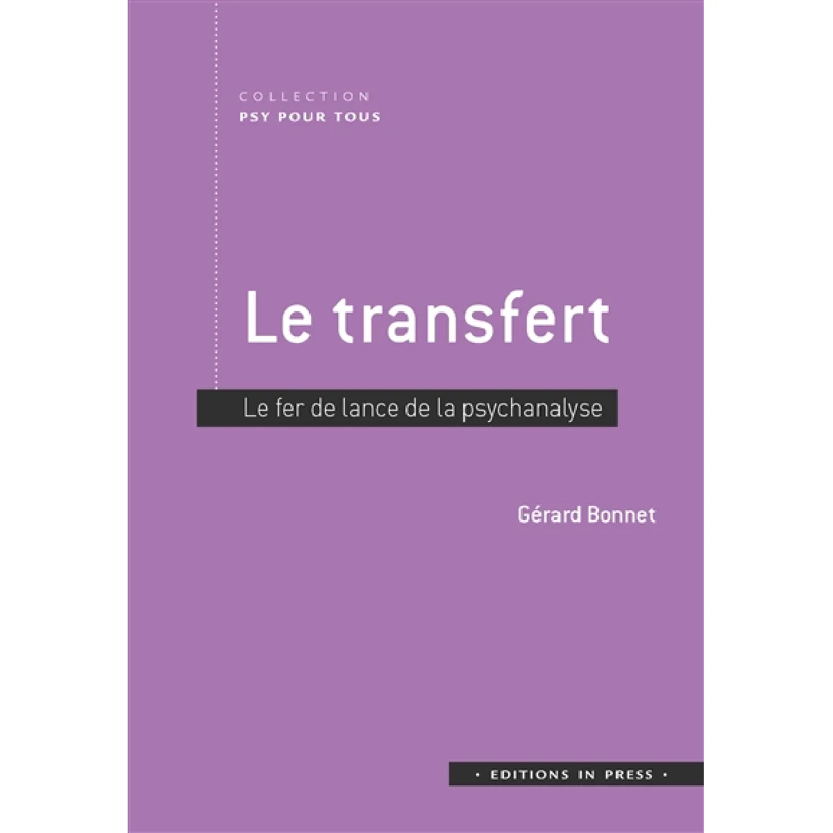 Acheter Le transfert : le fer de lance de la psychanalyse État correct - 23,17 € Le transfert : le fer de lance de la psychanalyse État correct N/A (Il ne s'agit pas d'une marque reconditionné disponible sur Rue du Commerce Seconde Vie