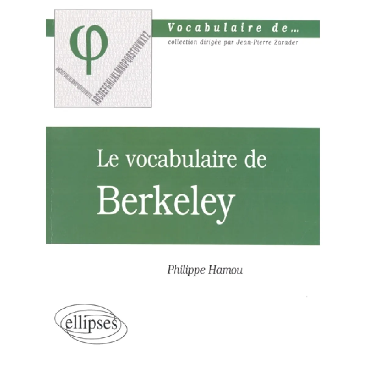 Acheter Le vocabulaire de Berkeley État correct - 12,07 € Le vocabulaire de Berkeley État correct N/A (Il ne s'agit pas d'une marque reconditionné disponible sur Rue du Commerce Seconde Vie