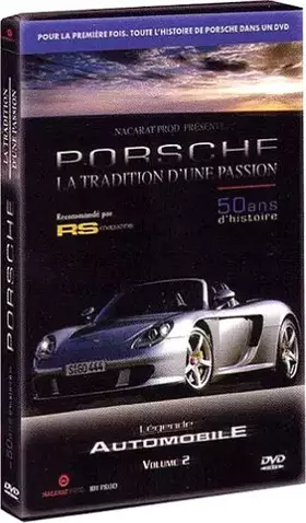 Légende automobile : Porsche, La tradition d'une passion - Vol. 2 - Frédéric Paradiso Bon état Nacarat Productions reconditionné disponible sur Ammareal