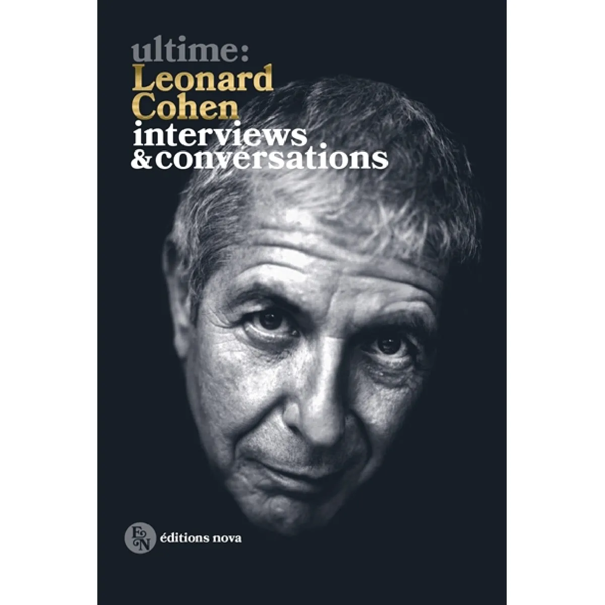 Leonard Cohen : interviews & conversations État correct - 11,88 € Leonard Cohen : interviews & conversations État correct N/A (Il ne s'agit pas d'une marque reconditionné disponible sur Rue du Commerce Seconde Vie