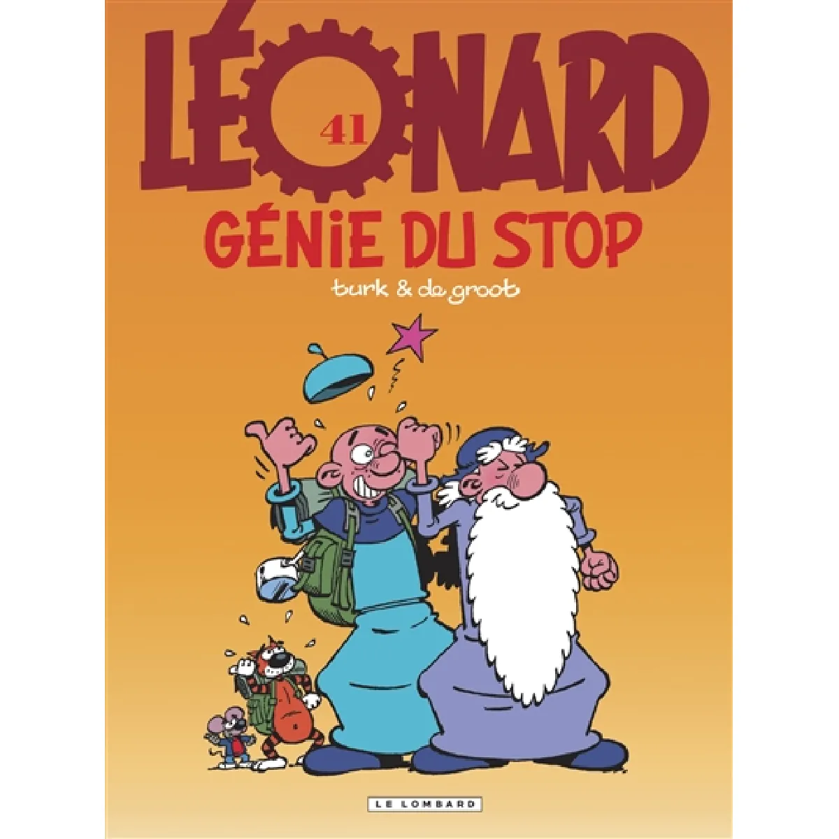 Acheter Léonard. Vol. 41. Génie du stop État correct - 10,36 € Léonard. Vol. 41. Génie du stop État correct N/A (Il ne s'agit pas d'une marque reconditionné disponible sur Rue du Commerce Seconde Vie