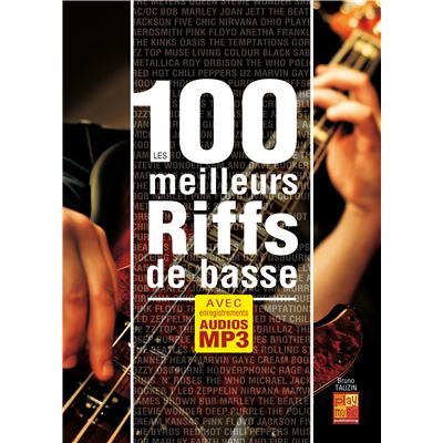 Les 100 meilleurs riffs de basse (Livre + Audios mp3) État correct reconditionné disponible sur Fnac | Dero