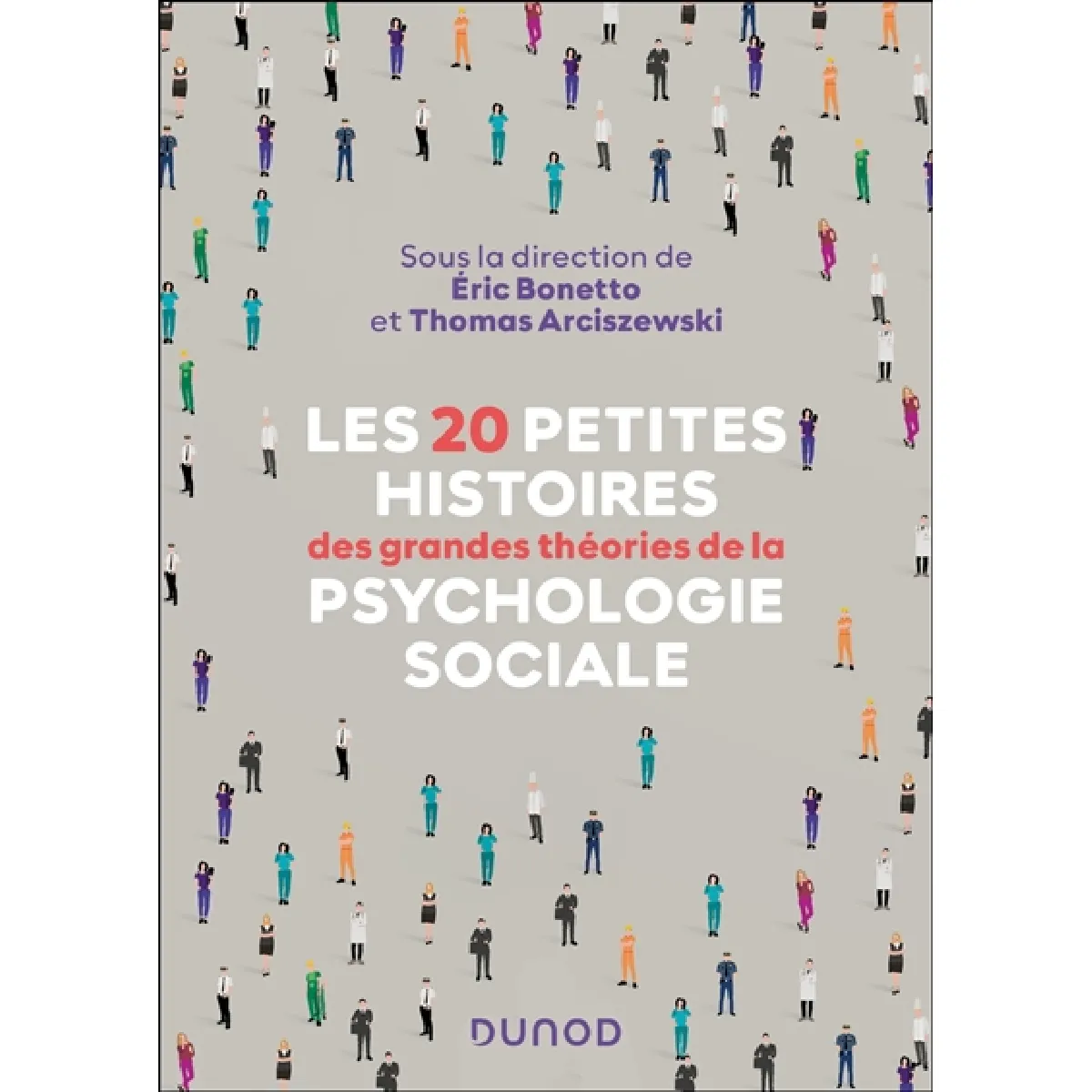 Acheter Les 20 petites histoires des grandes théories de la psychologie sociale État correct - 13,38 € Les 20 petites histoires des grandes théories de la psychologie sociale État correct N/A (Il ne s'agit pas d'une marque reconditionné disponible sur Rue du Commerce Seconde Vie