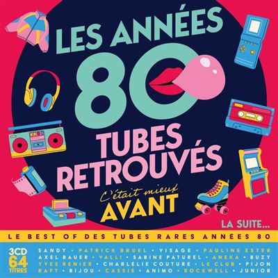 Les Années 80 C'était Mieux Avant - Tubes Retrouvés - La Suite... État correct reconditionné disponible sur Fnac
