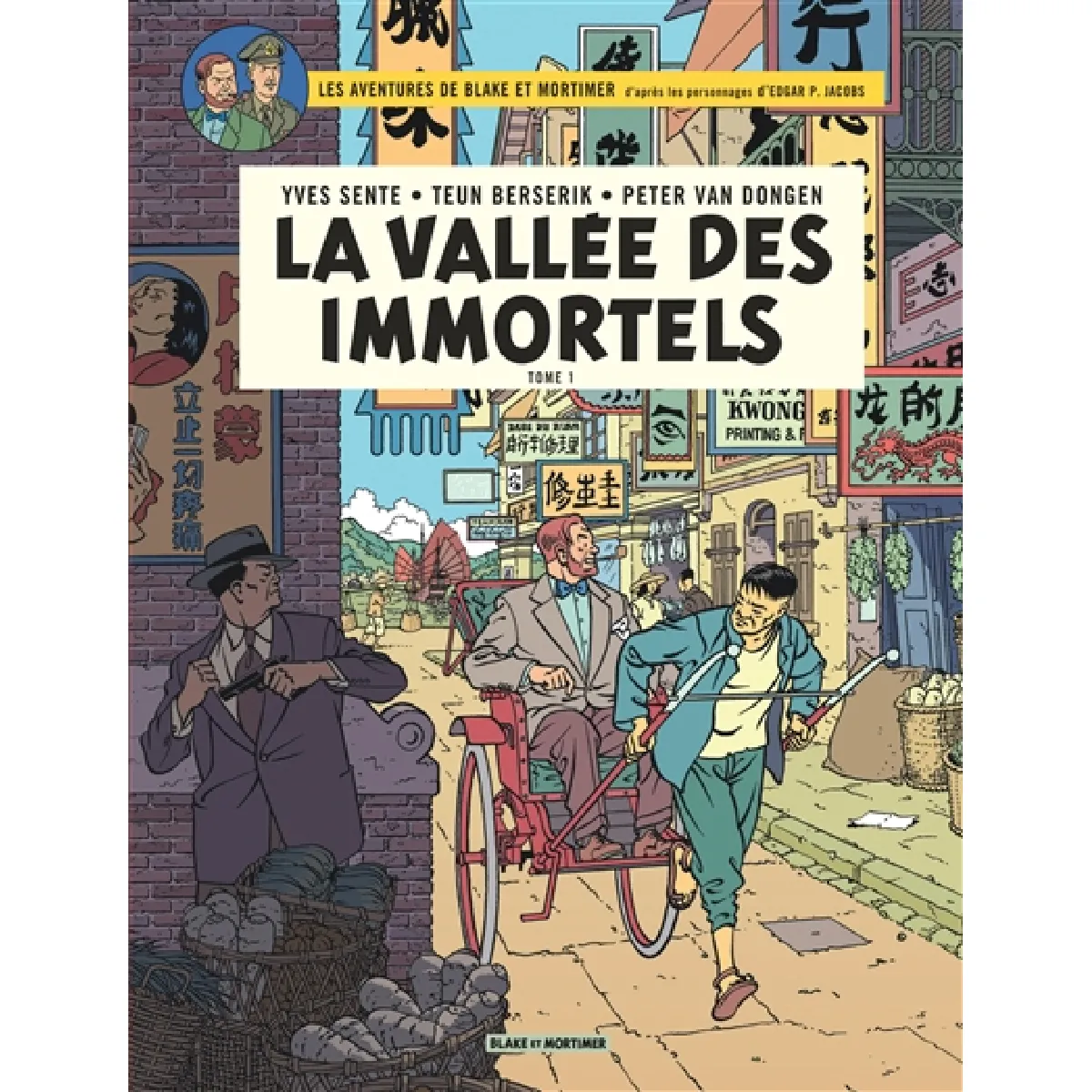 Les aventures de Blake et Mortimer : d'après les personnages d'Edgar P. Jacobs. Vol. 25. La vallée des immortels. Vol. 1. Menace sur Hong Kong État correct - 10,30 € Les aventures de Blake et Mortimer : d'après les personnages d'Edgar P. Jacobs. Vol. 25. La vallée des immortels. Vol. 1. Menace sur Hong Kong État correct N/A (Il ne s'agit pas d'une marque reconditionné disponible sur Rue du Commerce Seconde Vie