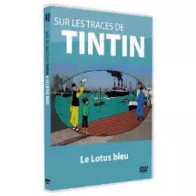 Les Aventures de Tintin-Le Lotus Bleu - Stéphane Bernasconi Occasion reconditionné disponible sur Ammareal