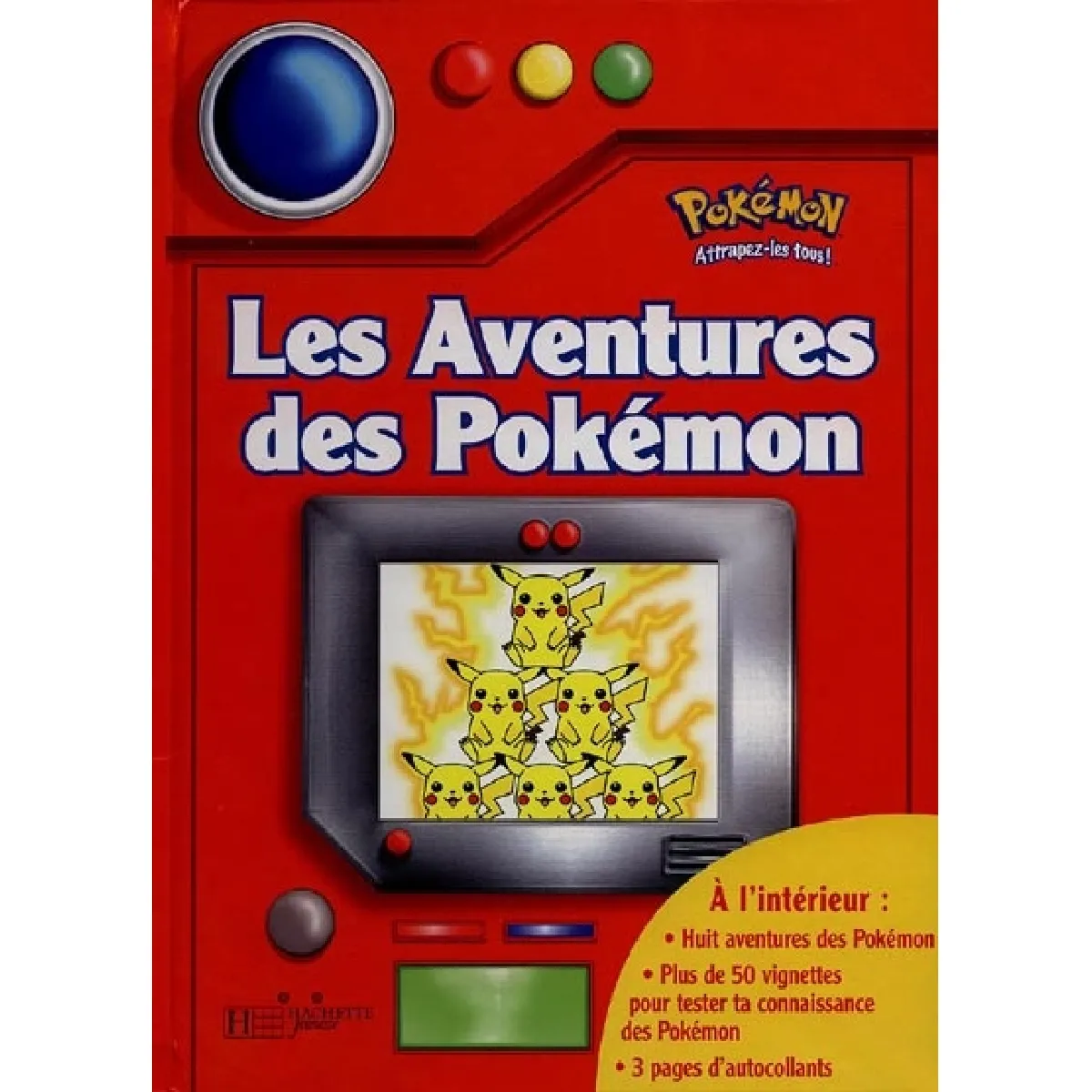 Acheter Les aventures des Pokémon État correct - 15,00 € Les aventures des Pokémon État correct N/A (Il ne s'agit pas d'une marque reconditionné disponible sur Rue du Commerce Seconde Vie