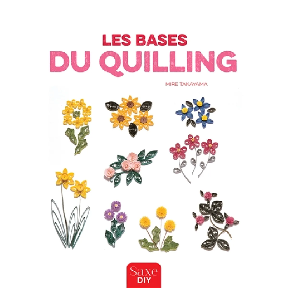 Acheter Les bases du quilling État correct - 25,20 € Les bases du quilling État correct N/A (Il ne s'agit pas d'une marque reconditionné disponible sur Rue du Commerce Seconde Vie