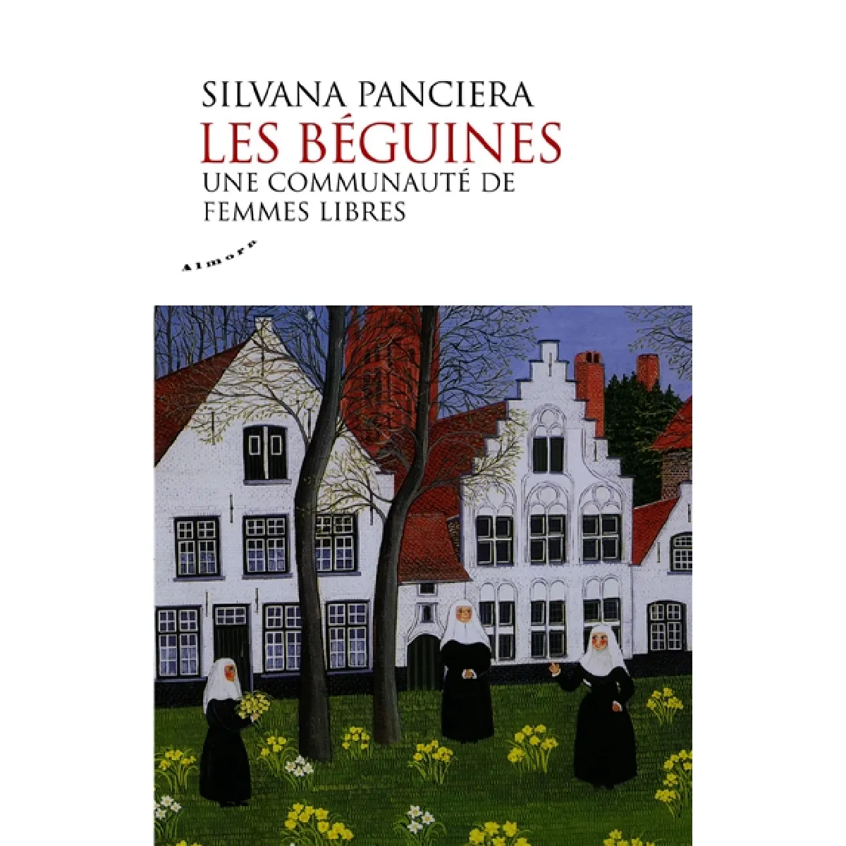 Acheter Les béguines : une communauté de femmes libres État correct - 18,80 € Les béguines : une communauté de femmes libres État correct N/A (Il ne s'agit pas d'une marque reconditionné disponible sur Rue du Commerce Seconde Vie