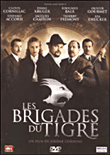 Acheter Les Brigades du Tigre État correct - 12,70 € Les Brigades du Tigre État correct reconditionné disponible sur Fnac