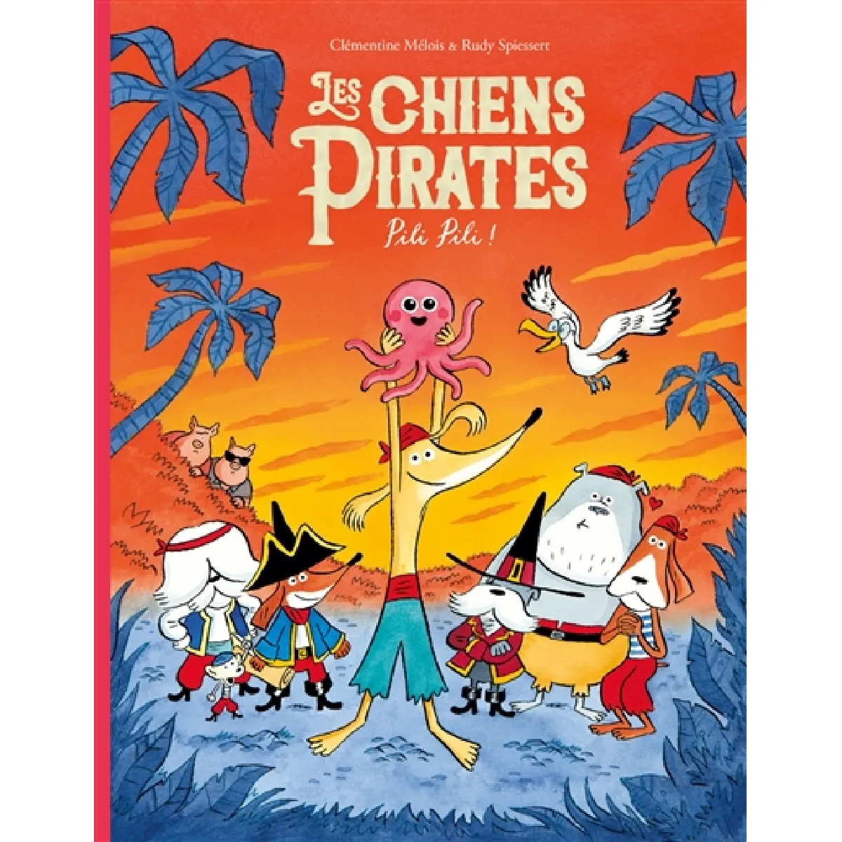 Acheter Les chiens pirates. Pili Pili ! État correct - 12,07 € Les chiens pirates. Pili Pili ! État correct N/A (Il ne s'agit pas d'une marque reconditionné disponible sur Rue du Commerce Seconde Vie