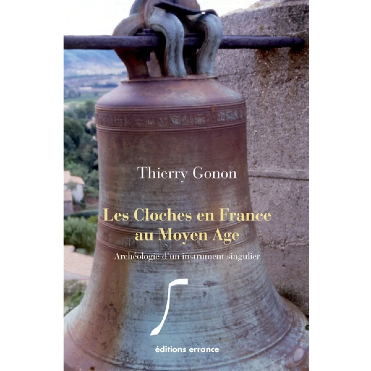 Acheter Les cloches en France au Moyen Age : archéologie d'un instrument singulier État correct - 25,56 € Les cloches en France au Moyen Age : archéologie d'un instrument singulier État correct N/A (Il ne s'agit pas d'une marque reconditionné disponible sur Rue du Commerce Seconde Vie