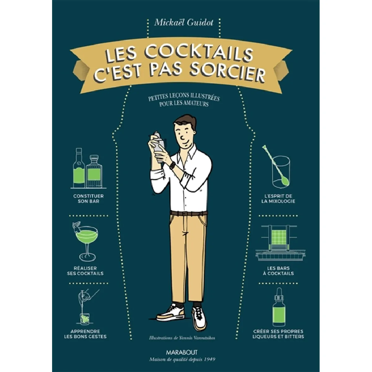 Acheter Les cocktails c'est pas sorcier : petites leçons illustrées pour les amateurs État correct - 14,70 € Les cocktails c'est pas sorcier : petites leçons illustrées pour les amateurs État correct N/A (Il ne s'agit pas d'une marque reconditionné disponible sur Rue du Commerce Seconde Vie