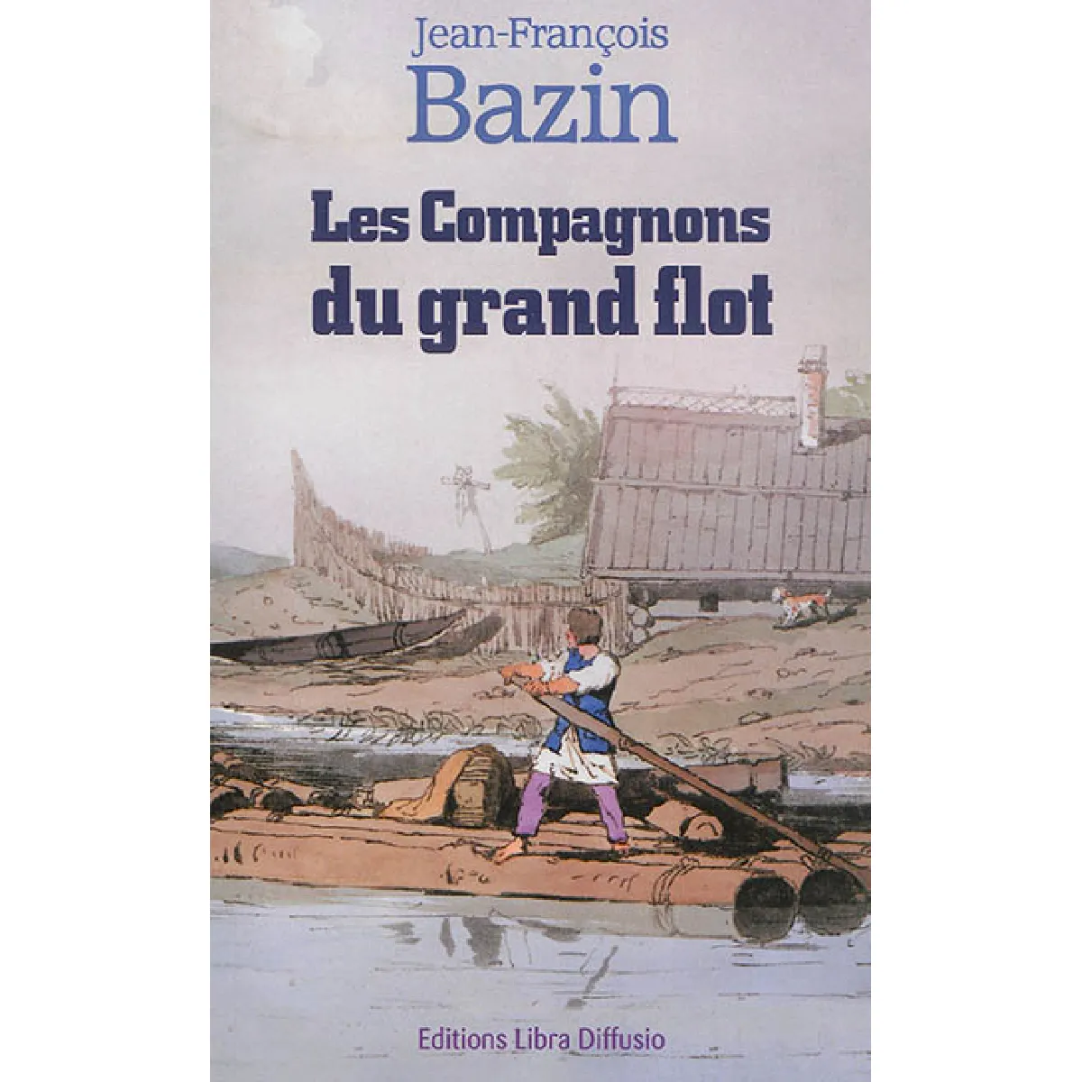 Acheter Les compagnons du grand flot État correct - 15,00 € Les compagnons du grand flot État correct N/A (Il ne s'agit pas d'une marque reconditionné disponible sur Rue du Commerce Seconde Vie