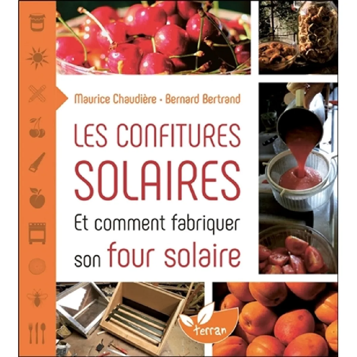 Acheter Les confitures solaires et comment fabriquer un four solaire État correct - 10,37 € Les confitures solaires et comment fabriquer un four solaire État correct N/A (Il ne s'agit pas d'une marque reconditionné disponible sur Rue du Commerce Seconde Vie