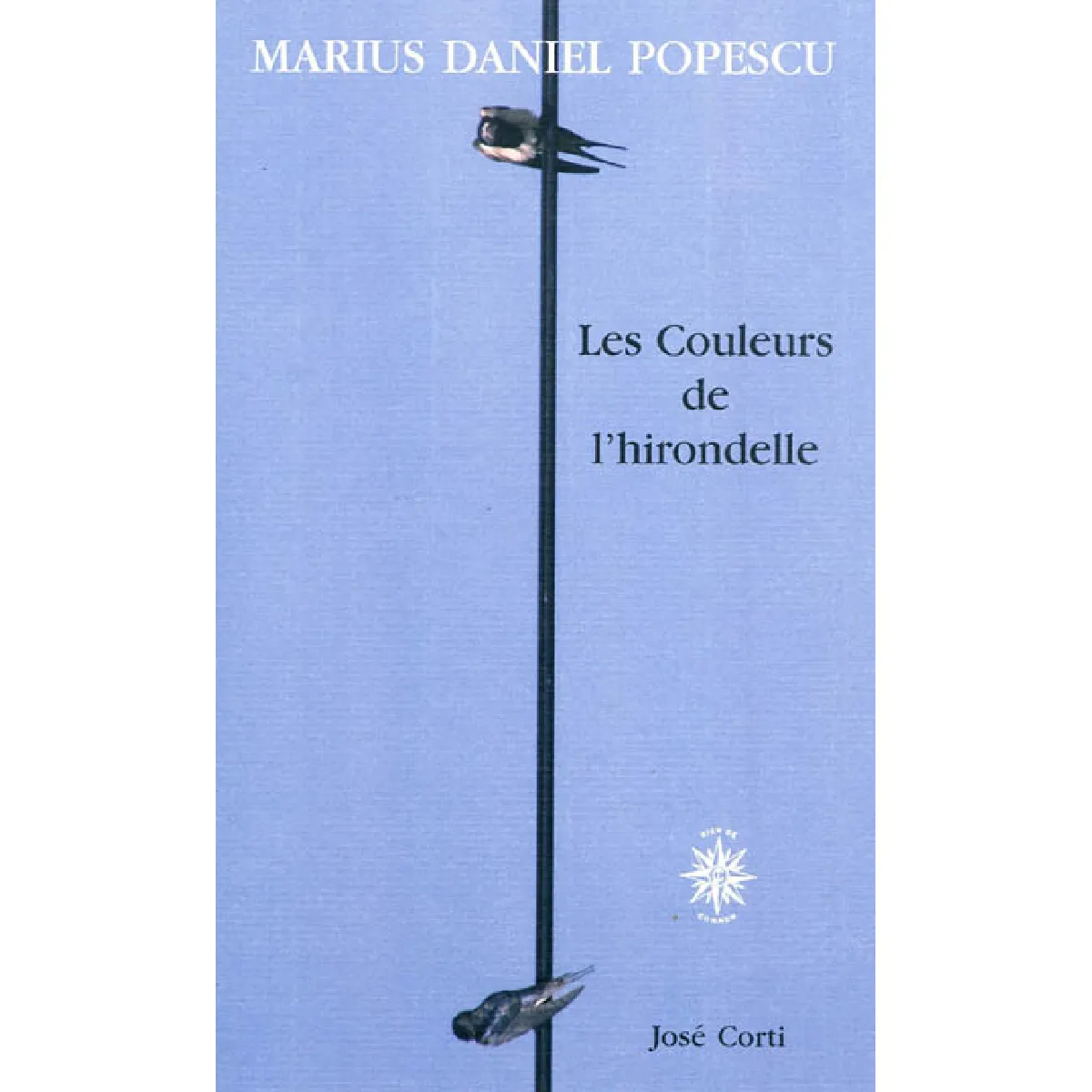 Acheter Les couleurs de l'hirondelle État correct - 10,60 € Les couleurs de l'hirondelle État correct N/A (Il ne s'agit pas d'une marque reconditionné disponible sur Rue du Commerce Seconde Vie