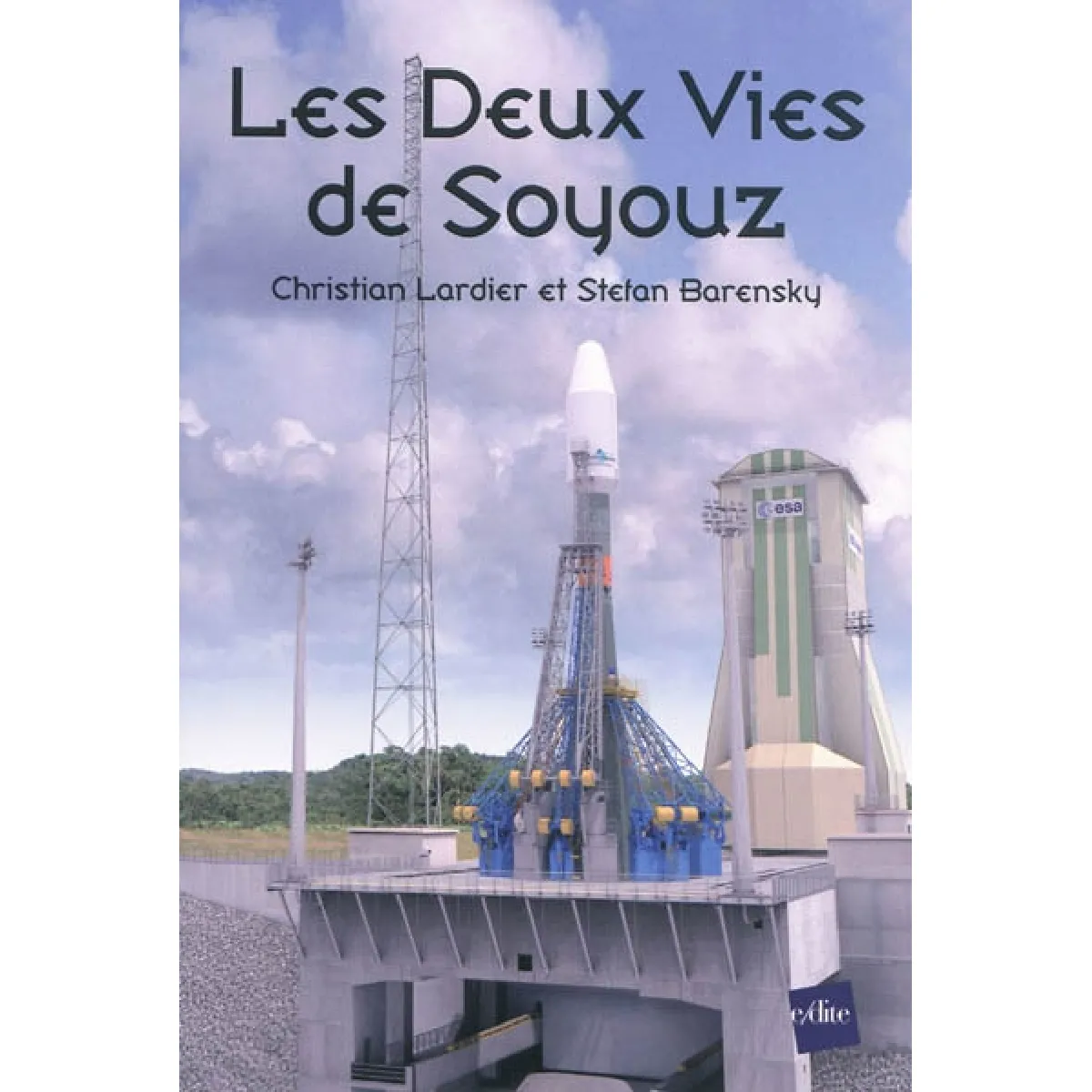Acheter Les deux vies de Soyouz État correct - 17,17 € Les deux vies de Soyouz État correct N/A (Il ne s'agit pas d'une marque reconditionné disponible sur Rue du Commerce Seconde Vie