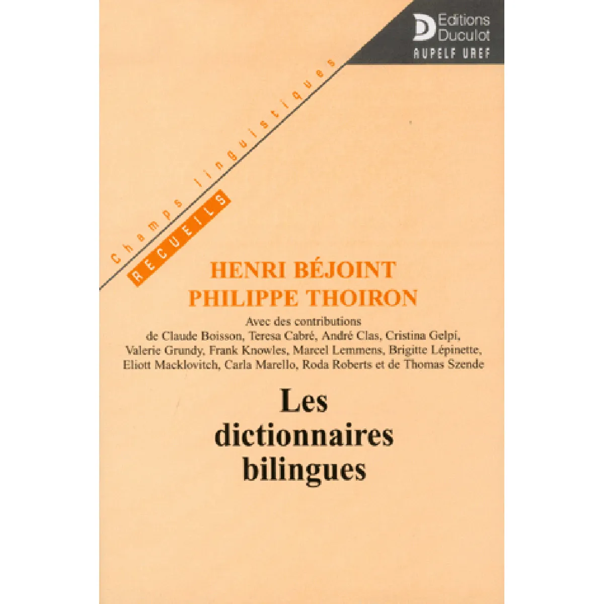 Acheter Les dictionnaires bilingues État correct - 19,00 € Les dictionnaires bilingues État correct N/A (Il ne s'agit pas d'une marque reconditionné disponible sur Rue du Commerce Seconde Vie